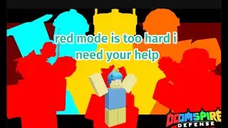 Doomspire Defense - Red Mode Stream!