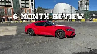 6 Month Review Of My 2024 MK5 Toyota GR Supra !