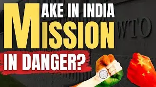 India v/s WTO: Make in India in Trouble? // Geopolitics // ReadOn Daily
