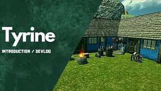 Tyrine : Introduction and Trailer