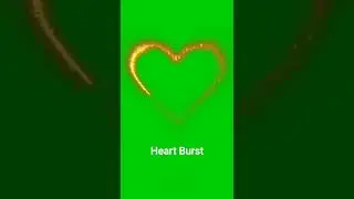 Heart burst green screen new video /no copyright
