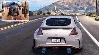 2016 Nissan 370Z Nismo - GTA V | Logitech G29 🔥 BEST GRAPHIC MOD
