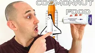 I Ate Space Food! (Russian Cosmonaut)