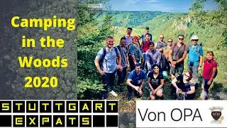 Stuttgart Expats: Camping Trip in the Woods (2020)