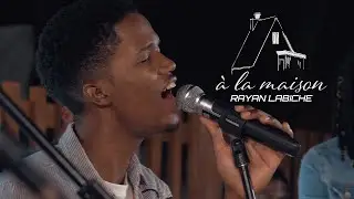 Rayan Labiche - À la maison (Clip Officiel)