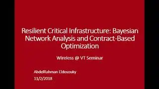 Resilient Critical Infrastructure: Bayesian Network Analysis and Contract-Based Optimization