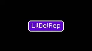 Trailer | LilDelRep