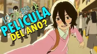 🚪¿LOOK BACK ES LA PELICULA DEL AÑO? //LA HISTORIA COMPLETA