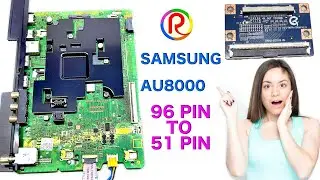 samsung 55 au8000 96 pin to 51 pin