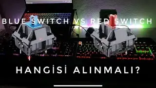 Blue Switch vs Red Switch Ses Testi (Sound Test)