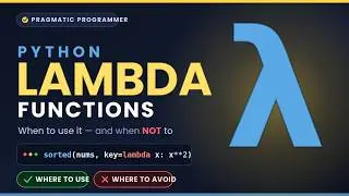 Lambda Function in Python — What It Is, When to Use It & When to Avoid It