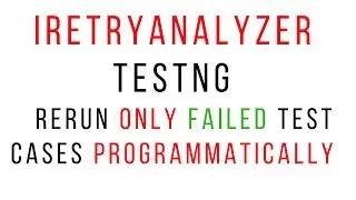 how to execute failed test cases in selenium | TestNg | Programmatically