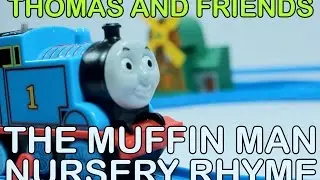 Thomas Train Adventure | The Muffin Man | Nursery Rhymes For Babies Kids | Play Train Fun