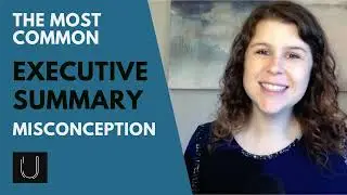 The Most Common Executive Summary Misconception