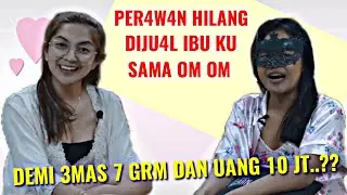 DI SURUH IBU KU MELAYANI OM OM KARENA UANG...!!??