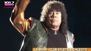 La Mona en vivo Chilecito 2015