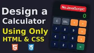 Design a Simple Calculator Using HTML & CSS Only | Beginner Web Project Tutorial