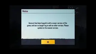 Account has been logged in with newer version | Problem Solve in 1 Minute |Pubg Mobile
