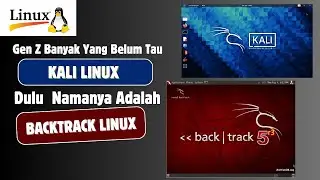 Kali Linux — Warisan BackTrack Linux dalam Dunia Keamanan Siber