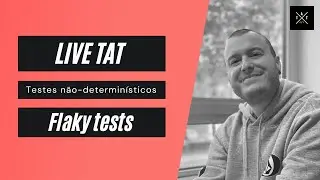 Aprenda como identificar, reproduzir e corrigir flaky tests
