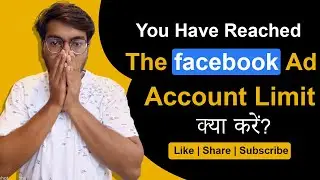 You have reached the ad account limit | How to reset your Facebook ad spend limit