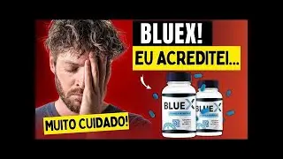 Bluex Funciona? A Verdade sobre o Produto Bluex! Veja se o Bluex vale a pena