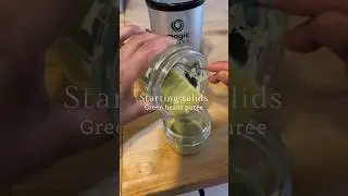 Starting solids - Green bean purée