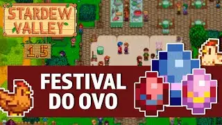 O Festival do Ovo - Stardew Valley 1.5 #4