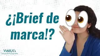 Qué es un #Brief de marca y por qué deberías usar uno