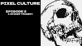 PIXEL CULTURE EPISODE 2