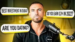 Q&A - Investing, Dating In Dubai, Making Money Online, Competing, Alcohol & Fat Loss...