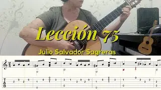 Lección 75 - Julio S  Sagreras (primeras lecciones) tutorial + tabs