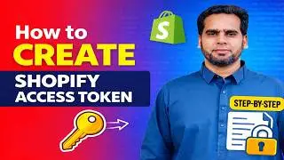 How to Generate Shopify Access Token Admin API  Full Setup Guide 2026