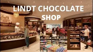 Discover The Biggest Lindt Chocolate Shop In The World