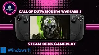 Modern Warfare II Multiplayer -  SteamDeck Gameplay - Windows 11