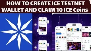 HOW TO CREATE ICE NETWORK TESTNET WALLET and HOW TO CLAIM 10 ICE COINS❄❄ 