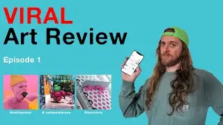 VIRAL Art Review: Episode 1