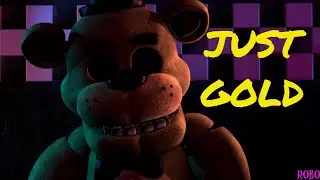 {SFM/FNAF} JUST GOLD INTRO FOR OPILA BIRD