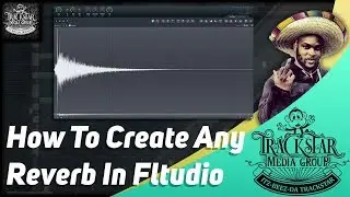 How To Create Reverb Impulse's | How To Create Any Reverb In Fl Studio | 🎼📀 Itz-Beez-Da TrackStar