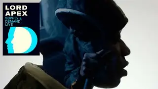 Lord Apex - Supply & Demand | DISCLOSED DOORS LIVE