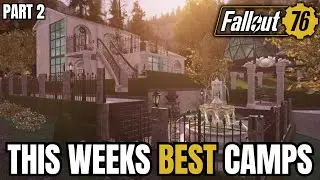 This weeks EPIC Clean Builds! | Fallout 76 Top 5 Best Camps 2024