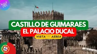 Explorando el Castillo de Guimarães | Una majestuosa aventura con drones