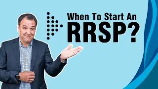 When to start an RRSP?