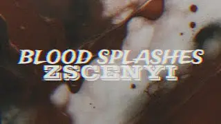 Zscenyi — Blood Splashes (feat. Olivka12) [Official Visualizer] (prod. by Crystal Music)