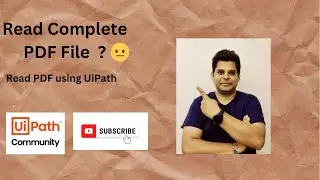 UiPath PDF Data Extraction | UiPath PDF Data Extract Text | Extract PDF Data using PDF activities