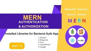 03# Installed Libraries for Backend Authentication App | React.js & Node.js