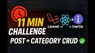 🚀 Laravel + React + Inertia Challenge: Build Category & Post CRUD in Just 11 Minutes! using cursor 🔥
