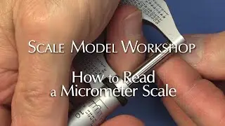 How to Read a Micrometer