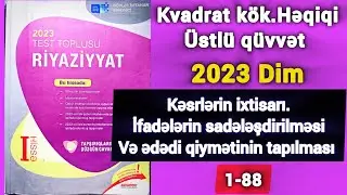 🔥 Kəsrlərin ixtisarı . İfadələrin sadələşdirilməsi və ədədi qiymətinin tapılması . Kvadrat köklər