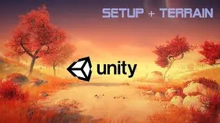 Unity 5 | How To Set Up Unity + First Terrain |  #1